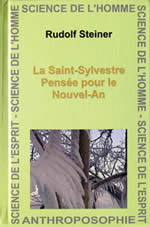 STEINER Rudolf La Saint-Sylvestre - Pensée pour le Nouvel-An  Librairie Eklectic