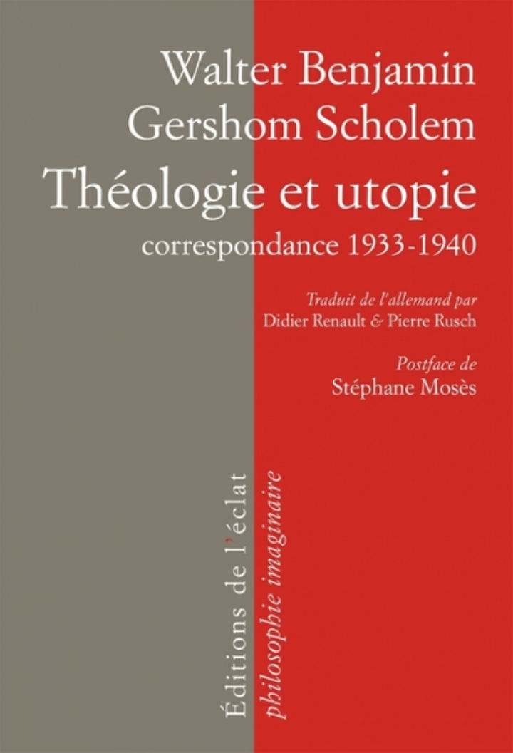 BENJAMIN Walter & SCHOLEM Gershom Théologie et utopie - Correspondance 1932-1940 Librairie Eklectic