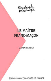 LERBET Georges Maître franc-maçon (Le) Librairie Eklectic