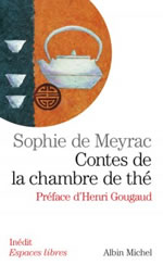 MEYRAC Sophie de Contes de la chambre de thé - Inédit (Préface Henri Gougaud) Librairie Eklectic
