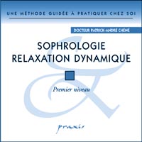 CHENE Patrick-André Dr Sophrologie. Relaxation dynamique. Volume 1 - CD Librairie Eklectic