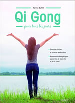 BLAIR Karin Qi Gong pour tous les jours. exercices faciles et séances modulables Librairie Eklectic
