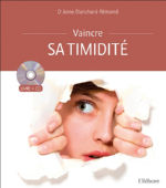 BLANCHARD-Rémond Anne Vaincre sa timidité (Livre + CD) Librairie Eklectic