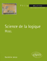 JARCZYK Gwendoline Science de la Logique, Hegel Librairie Eklectic
