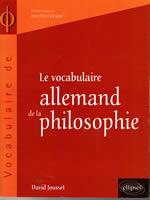 JOUSSET David Vocabulaire allemand de la philosophie (le) Librairie Eklectic
