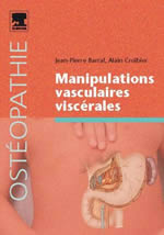 BARRAL Jean-Pierre & CROIBIER Alain Manipulations vasculaires viscérales Librairie Eklectic