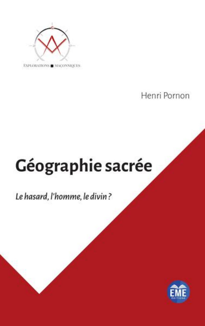 PORNON Henri Géographie sacrée. Le hasard, l´homme, le divin ?
 Librairie Eklectic