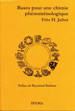 JULIUS Frits Bases pour une chimie phénoménologique Librairie Eklectic