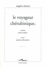 SILESIUS Angelus Le Voyageur chérubinique. Traduction Jérôme Thélot, et photographies Librairie Eklectic
