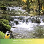 STAEHLE Jean-Marc Ruisseau aux oiseaux (Le) - sons de la nature exclusivement - CD Librairie Eklectic