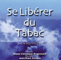 ROQUECAVE Marie-Véronique & STAEHLE Se libérer du Tabac par la sophrologie - CD audio Librairie Eklectic