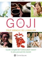 ALBA Vivian Goji (Le). Fruit miracle de l´Himalaya Librairie Eklectic