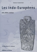 LEBEDYNSKY Iaroslav Indo-européens (Les). Faits, débats, solutions (2e ed.) Librairie Eklectic