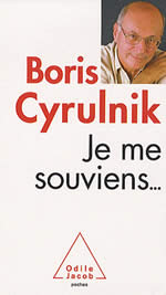 CYRULNIK Boris Je me souviens... - Textes essentiels Librairie Eklectic