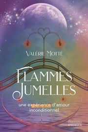 MOTTE Valérie Flammes jumelles - Une expérience d´amour inconditionnel Librairie Eklectic