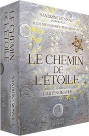 ROSSAUT Sandrine Le chemin de l´étoile. cartes oracle. illustré par Brigitte Barberane. Librairie Eklectic