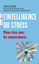 FRADIN Jacques L´intelligence du stress Librairie Eklectic