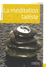GOUEDARD Philippe La méditation taoïste Librairie Eklectic