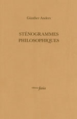 ANDERS Günther Sténogrammes philosophiques  Librairie Eklectic