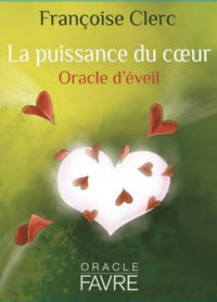 CLERC  FranÃ§oise La puissance du coeur - Oracle dÂ´Ã©veil
 Librairie Eklectic