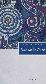 MICHAUD Marie-Andrée Voix de la Terre Librairie Eklectic