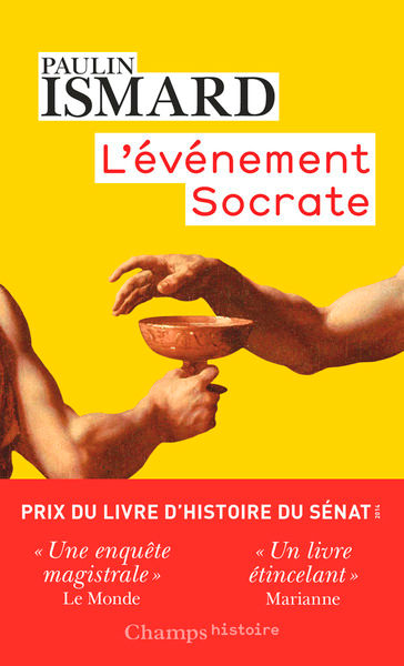 ISMARD Paulin  L´évènement Socrate  Librairie Eklectic
