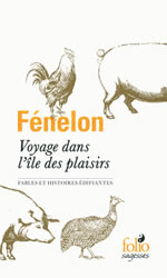 FENELON Voyage dans l´île des plaisirs - Fables et histoires édifiantes  Librairie Eklectic