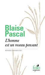 PASCAL Blaise L´homme est un roseau pensant. Pensées (liasse I-XV) Librairie Eklectic