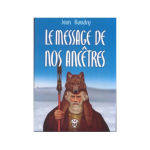 HAUDRY Jean Le Message De Nos Ancêtres  Librairie Eklectic