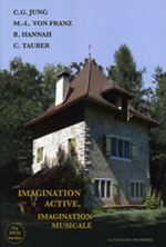 Collectif Imagination active, imagination musicale (+ DVD) - CG Jung, ML Von Franz, B Hannah, C Tauber Librairie Eklectic