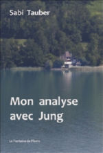 SABI Tauber Mon analyse avec Jung Librairie Eklectic