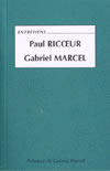 RICOEUR Paul & MARCEL Gabriel Entretiens  Librairie Eklectic