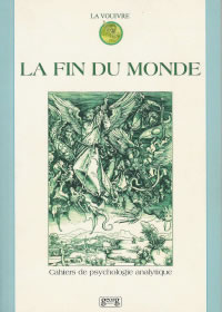Collectif Fin du monde (La) - La Vouivre, Cahiers de psychologie analytiques Vol. 8/1998 Librairie Eklectic