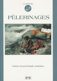 Collectif Pèlerinages - La Vouivre - Cahiers de psychologie analytique - Vol. 11/2001 Librairie Eklectic