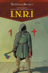 CONVARD Didier & alii I.N.R.I. - Tome 1 : Le Suaire Librairie Eklectic