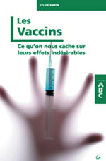 SIMON Sylvie Les vaccins (ABC). Ce qu´on nous cache sur leurs effets indésirables  Librairie Eklectic