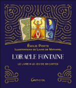 PORTE Emilie & MATHAREL Laure de L´Oracle Fontaine. Coffret (le livre et le jeu de 39 cartes) Librairie Eklectic