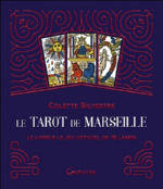 SILVESTRE Colette Le Tarot de Marseille. Coffret (le livre & le jeu officiel de 78 lames Grimaud) Librairie Eklectic