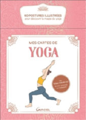 Anonyme Mes cartes de yoga - Coffret - 60 postures illustrées pour découvrir la magie du yoga Librairie Eklectic