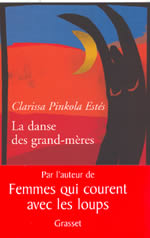 PINKOLA-ESTES Clarissa La danse des grand-mères Librairie Eklectic