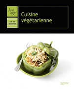 Collectif Cuisine végétarienne. + de 100 recettes Librairie Eklectic