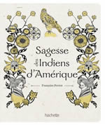 PERRIOT Françoise Sagesse des Indiens d´Amérique. Sur la voie Hopi Librairie Eklectic