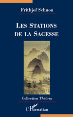 SCHUON Frithjof Les stations de la sagesse Librairie Eklectic