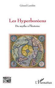LAMBIN Gérard Les Hyperboréens. Du mythe à l’histoire Librairie Eklectic
