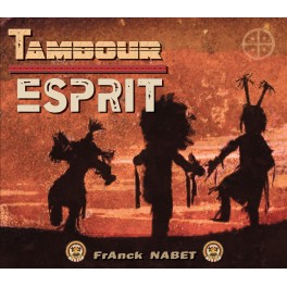 NABET Franck Tambour Esprit - CD audio 432 Hz Librairie Eklectic