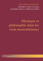 COHEN-LEVINAS - ROUX - SEBTI Mystique et philosophie dans les trois monothéismes Librairie Eklectic