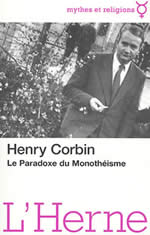 CORBIN Henry Paradoxe du monothéisme -- non disponible actuellement Librairie Eklectic