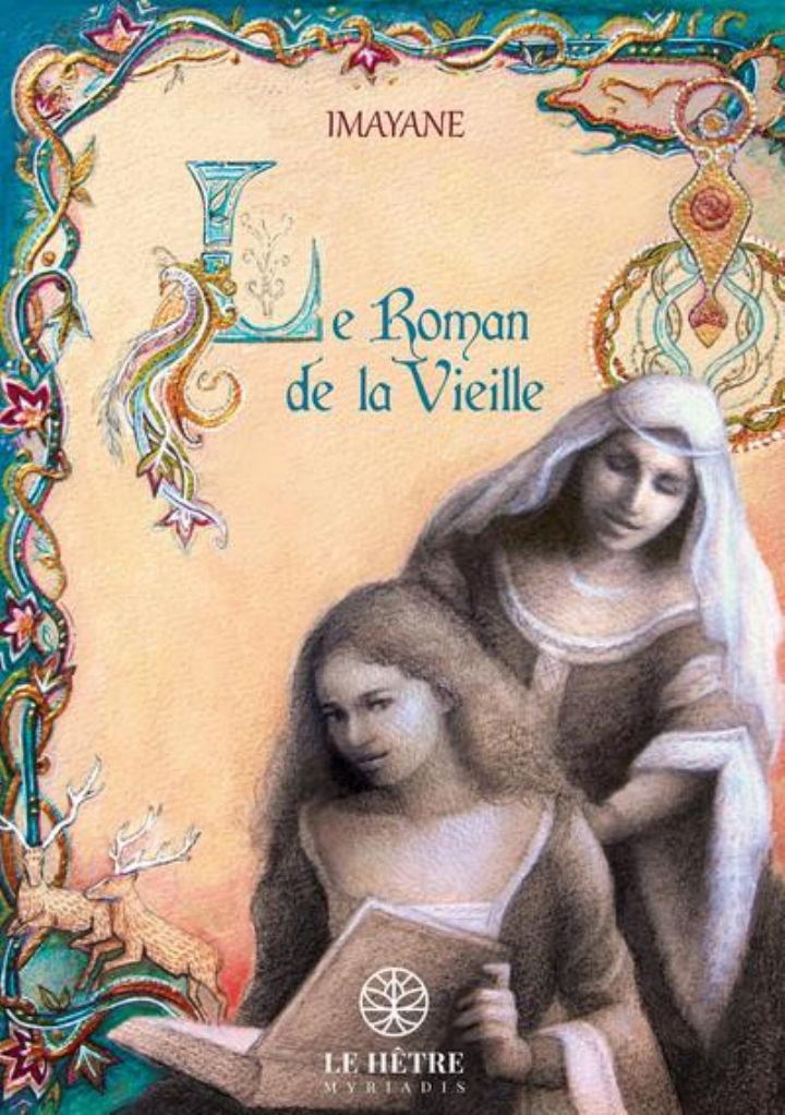 IMAYANE Le Roman de la Vieille - roman (fÃ©minin sacrÃ©) Librairie Eklectic