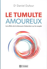 DUFOUR Daniel Le tumulte amoureux  Librairie Eklectic