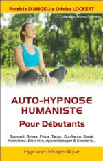 LOCKERT Olivier & D ANGELI Patricia  Auto-hypnose humaniste pour débutants Librairie Eklectic